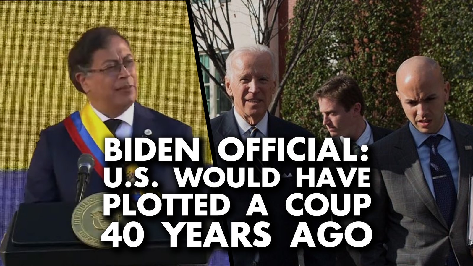 Top Biden official: US would overthrow Colombia’s new left-wing president 40 years ago
