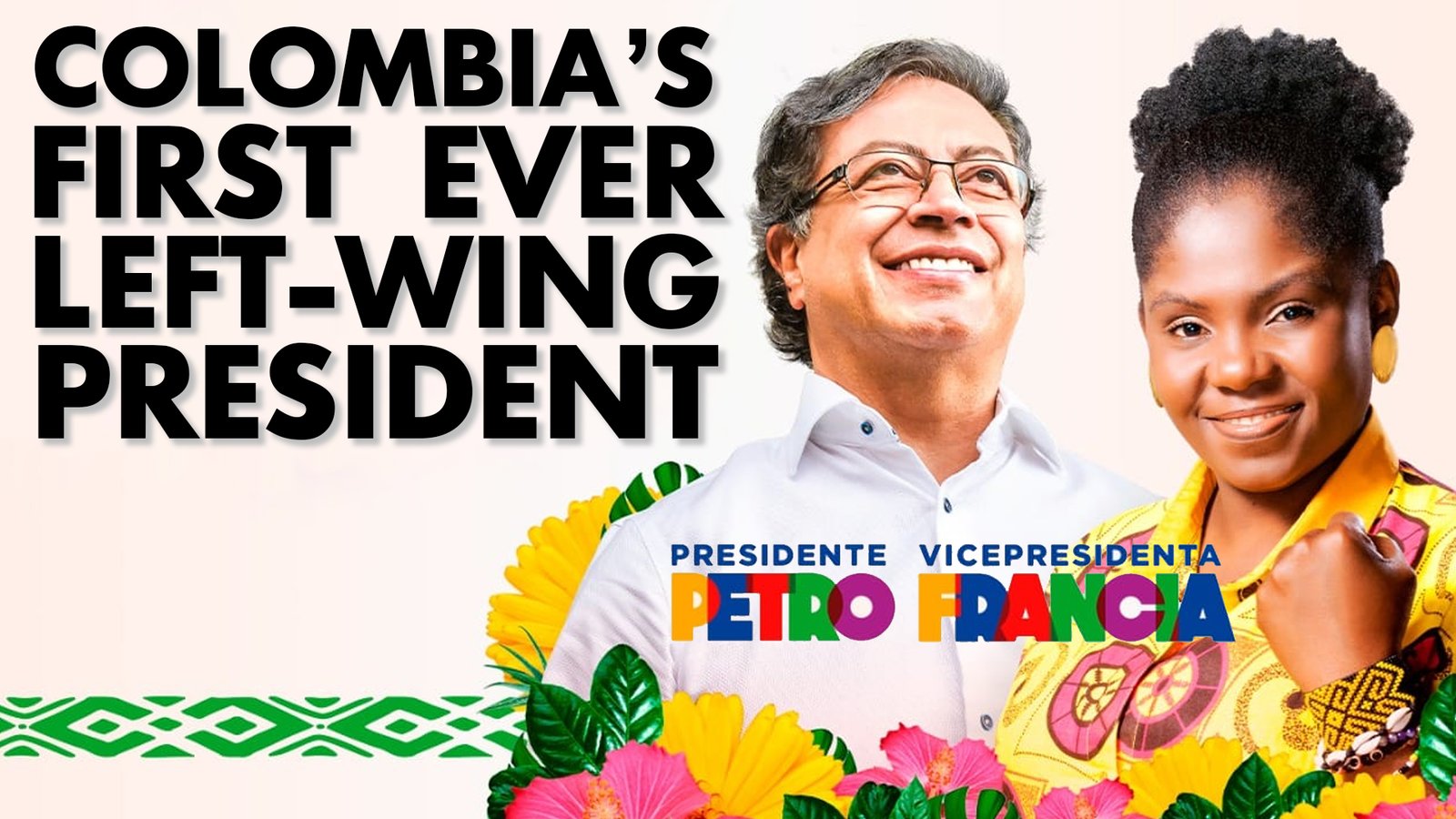 Colombia’s first ever left-wing president: Gustavo Petro wins historic election. What does it mean?
